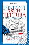 Instant architettura contemporanea libro
