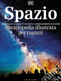 Spazio. Ediz. a colori