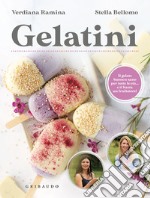 Gelatini. Il gelato buono e sano per tutte le età... e ti basta un frullatore