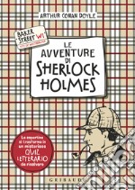 Le avventure di Sherlock Holmes libro