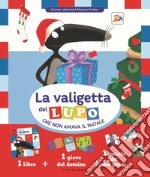 La valigetta del lupo che non amava il Natale. Amico lupo. Ediz. a colori. Con gioco del domino. Con puzzle libro