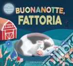 Buonanotte fattoria libro