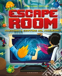 Escape room. Riuscirai a scappare dal videogame? Con 16 cartoncini fustellati con elementi press-out libro