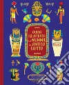 Guida illustrata alle mummie dell'antico Egitto libro