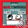 Amore, convivenza e altri disagi. Un cane, una coppia, una storia d'amore (im)probabile libro