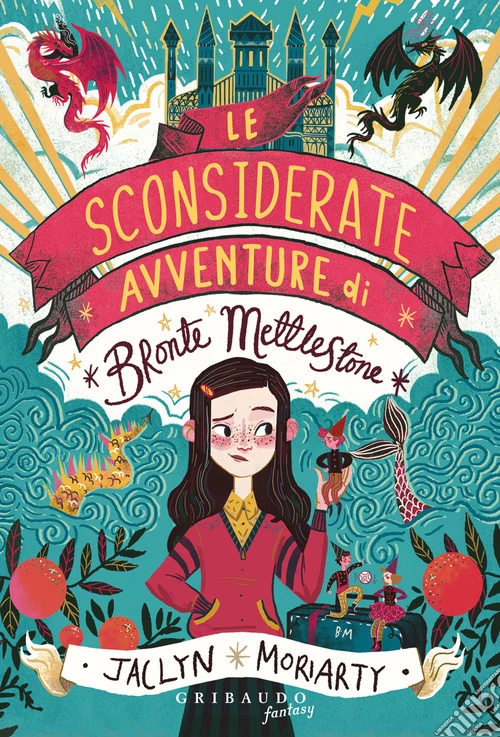 Le sconsiderate avventure di Bronte Mettlestone