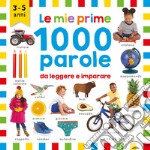 Le mie prime 1000 parole libro