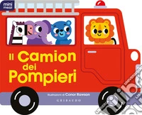 Il camion dei pompieri. Minimezzi. Ediz. a colori
