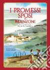 I Promessi sposi di Manzoni libro di De Benedittis Matteo