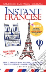 Instant francese. Nuova ediz.