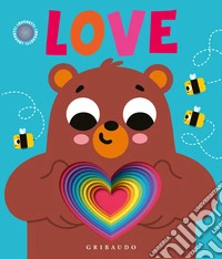 Love. Ediz. illustrata
