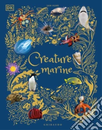 Creature marine. Ediz. a colori
