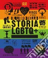 Il libro della storia LGBTQ+ libro