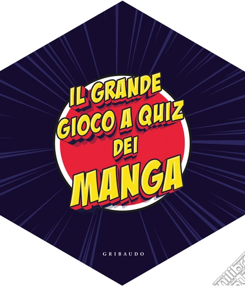 Il grande gioco a quiz dei manga. Ediz. illustrata. Con 148 carte. Con dado. Con 8 figurine. Con tavolo da gioco