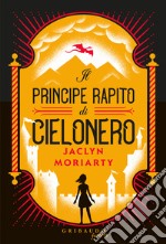 Il principe rapito di Cielonero