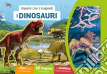 Dinosauri. Imparo con i magneti. Ediz. a colori. Con 39 magneti. Con tabellone