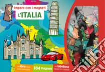 L'Italia. Imparo con i magneti. Con 104 magneti. Con tabellone magnetico