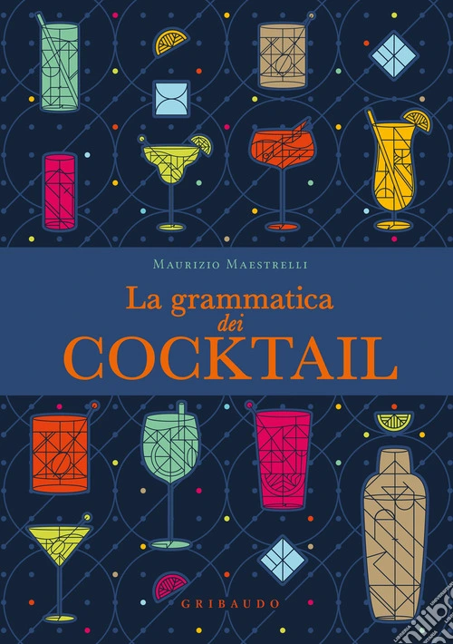 La grammatica dei cocktail