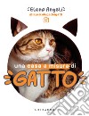 Una casa a misura di gatto libro