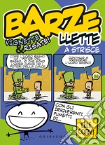 Barzellette a strisce. Vignette & risate! Ediz. a colori libro