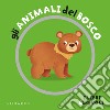 Gli animali del bosco. I libri girevoli. Ediz. a colori libro