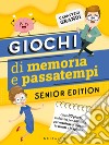 Giochi di memoria e passatempi libro