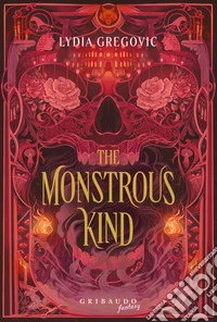 The Monstrous Kind. Ediz. italiana