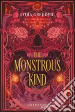 The Monstrous Kind. Ediz. italiana libro