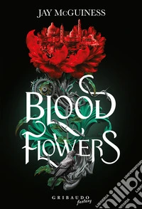 Blood flowers