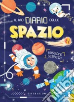 Il mio diario dello spazio libro