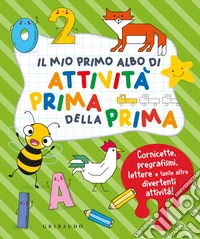 Il mio primo albo di attività prima della prima libro