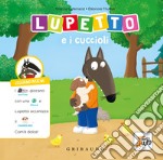 Lupetto e i cuccioli. Amico lupo. Ediz. a colori libro