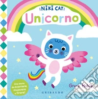 Unicorno. Niki cat. Ediz. a colori libro