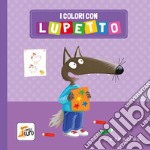 I colori con Lupetto. Amico lupo. Ediz. a colori libro