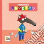 I numeri con Lupetto. Amico lupo. Ediz. a colori libro