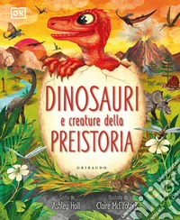 Dinosauri e creature della preistoria