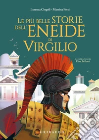 Le più belle storie dell'Eneide di Virgilio libro