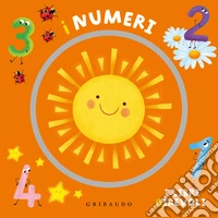 I numeri. I libri girevoli. Ediz. a colori libro