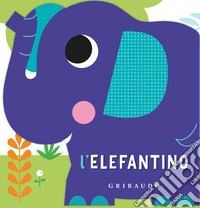 L'elefantino. Ediz. illustrata libro