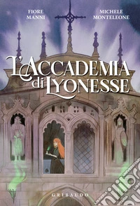 L'Accademia di Lyonesse libro