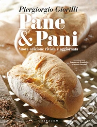 Pane & pani. Nuova ediz. libro