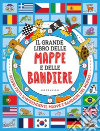 Il grande libro delle mappe e delle bandiere libro