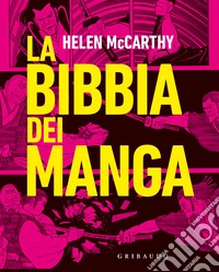 La Bibbia dei manga libro