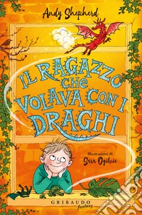 Il ragazzo che volava con i draghi libro
