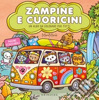 Zampine e cuoricini. Disegnini felicini. Ediz. illustrata libro