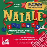 Natale fai da te. Calendario dell'Avvento Montessori libro