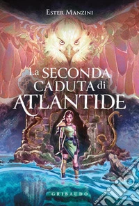 Seconda caduta di Atlantide libro