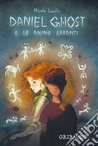 Daniel Ghost e le anime erranti