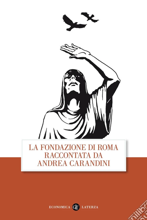 La fondazione di Roma raccontata da Andrea Carandini