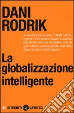 La globalizzazione intelligente libro